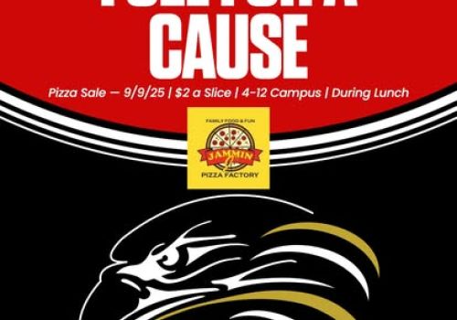 Save the Date: (Fuel for a Cause) - Pizza Sale During Lunch